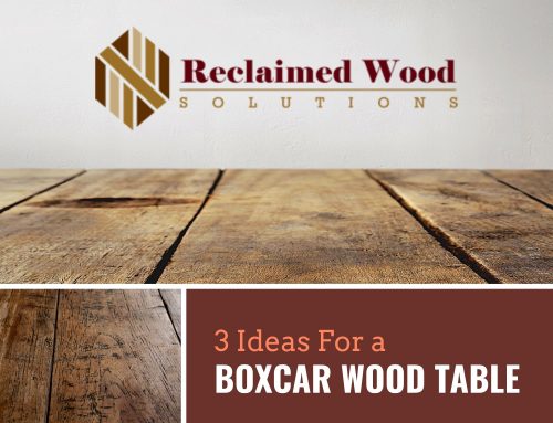 3 Ideas For a Boxcar Wood Table