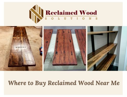 Where to Buy Reclaimed Wood Near Me